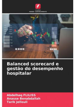 Balanced scorecard e gestão do desempenho hospitalar