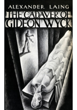 The Cadaver of Gideon Wyck