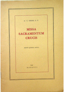 Missa Sacramentum Crucis 1949 r.