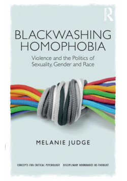 Blackwashing Homophobia