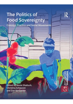 The Politics of Food Sovereignty
