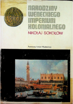 Narodziny weneckiego imperium kolonialnego