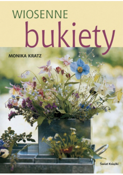 Wiosenne bukiety