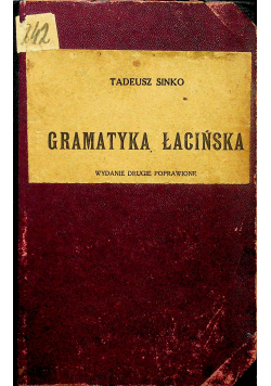 Gramatyka Łacińska  1925r