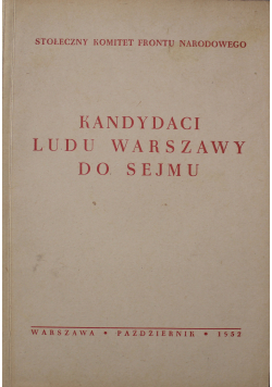 Kandydaci ludu Warszawy do sejmu
