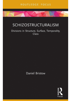 Schizostructuralism