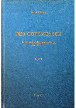 Der Gottmensch Band I
