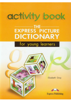 Gray Elizabeth - Express Picture Dictionary