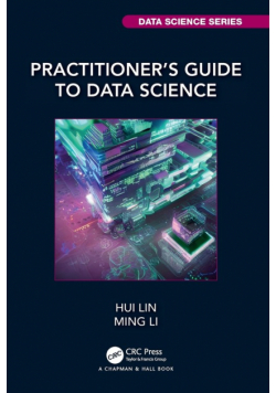 Practitioner's Guide to Data Science