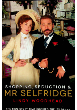 Shopping Seduction Mr Selfridge