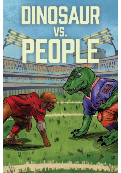 Dinosaur Vs. People