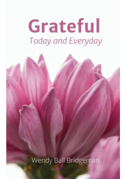 Grateful - Today and Everyday