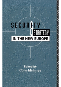 Security and Strategy in the New Europe