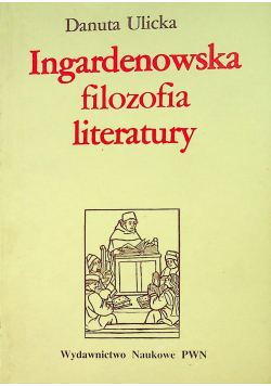 Ingardenowska teoria literatury