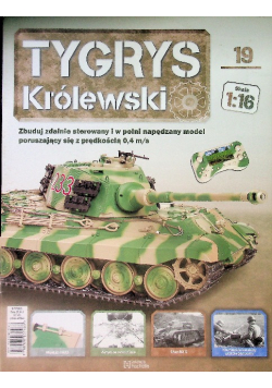 Tygrys Królewski Czołg  Nr 19 / 23