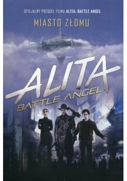 Alita Battle Angel Miasto złomu