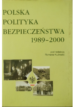 Polska polityka bezpieczeństwa 1989-2000