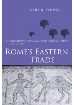Rome's Eastern Trade