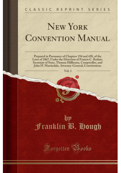 New York Convention Manual vol 1 reprint z 1878 r.