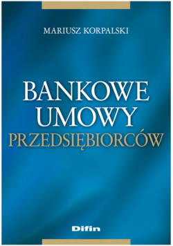 Bankowe umowy przedsiębiorców