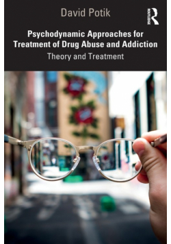 Psychodynamic Approaches for Treatment of Drug Abuse and Addiction