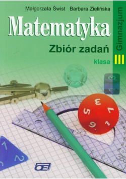 Matematyka 3 Zbiór zadań Gimnazjum