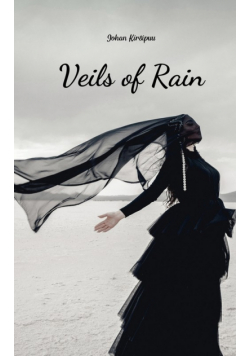 Veils of Rain