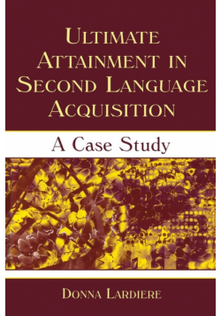 Ultimate Attainment in Second Language Acquisition
