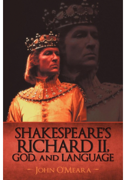 Shakespeare's Richard II, God, and Language