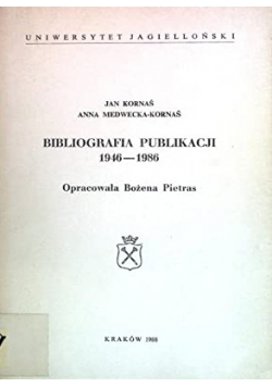 Bibliografia Publikacji 1946-1986
