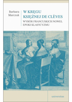 W kręgu Księżnej de Clèves