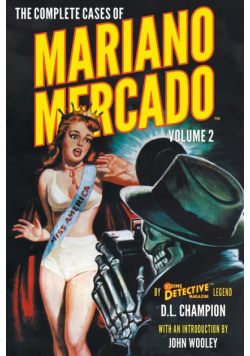 The Complete Cases of Mariano Mercado, Volume 2