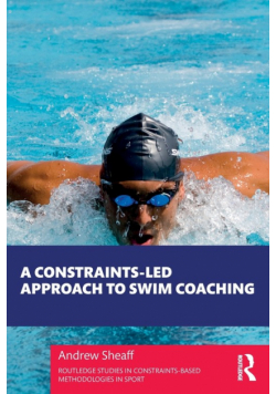 A Constraints-Led Approach to Swim Coaching