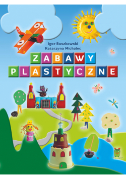 Zabawy plastyczne