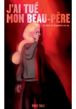 J'ai tué mon beau-père