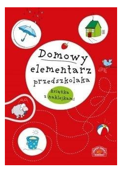 Domowy elementarz przedszkolaka