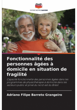 Fonctionnalité des personnes âgées à domicile en situation de fragilité