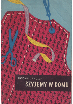Szyjemy w domu