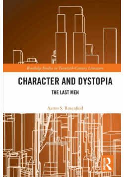 Character and Dystopia