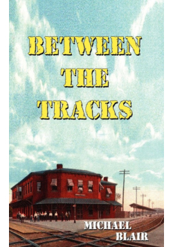 Between the Tracks