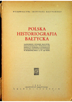 Polska Historiografia Bałtycka 1949 r.