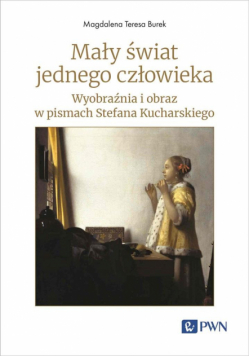 Mały świat jednego człowieka