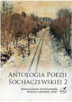 Antologia poezji Sochaczewskiej 2