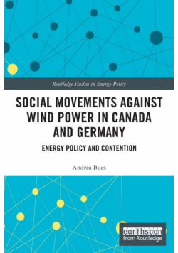 Social Movements against Wind Power in Canada and Germany