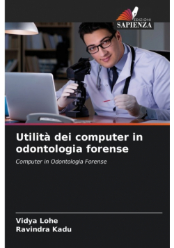 Utilità dei computer in odontologia forense