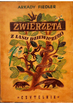 Zwierzęta z lasu dziewiczego 1946 r.