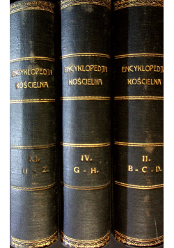 Podręczna Encyklopedya Kościelna 6 tomów ok 1908 r.
