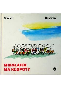 Mikołajek ma kłopoty