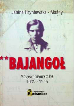 Bajngoł wspomnienia z lat 1939 1945