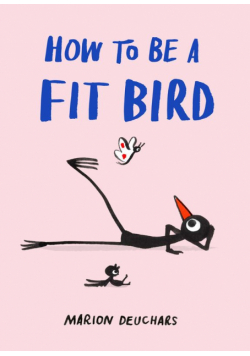 How to be a fit bird wer. angielska